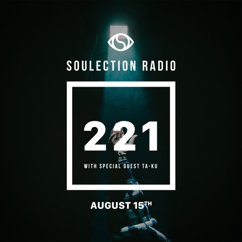 soulection_radio_221_ta-ku_cover