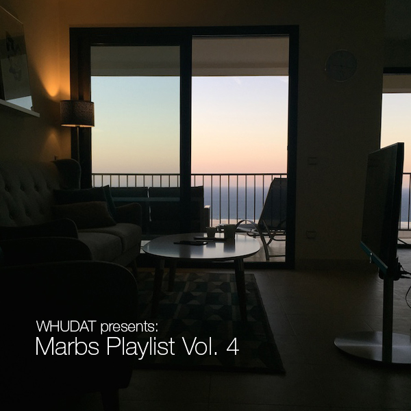 WHUDAT Marbs Playlist Vol 4 Cover