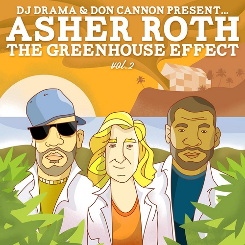 Asher_Roth_The_Greenhouse_Effect_Vol_cover