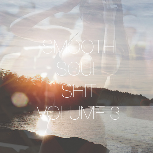 smooth_soul_shit_3_cover