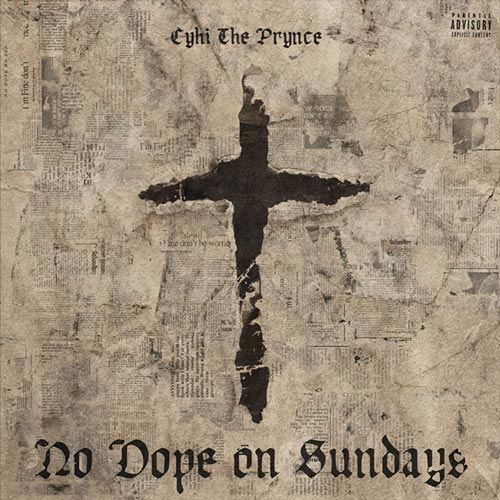 cyhi da prynce no dope on sunday free album download mp3