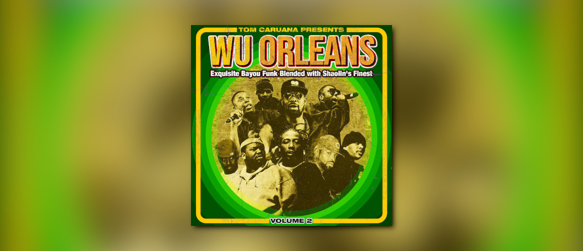 Wu-Orleans 3  Tom Caruana Remix Projects