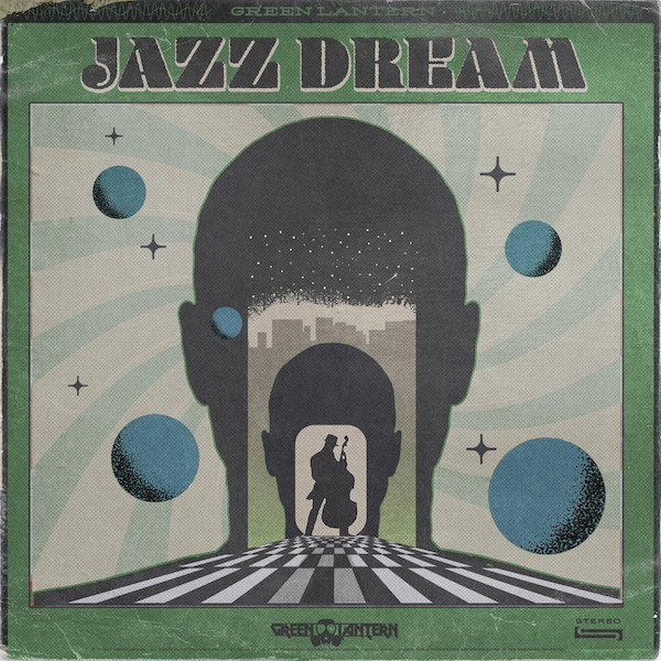 Green Lantern Jazz Dream