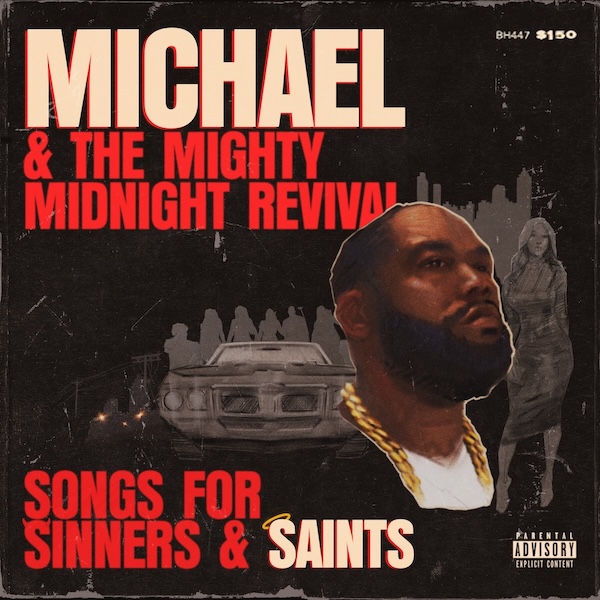 Killer Mike Sinners Saints